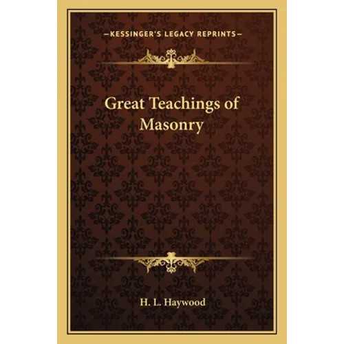 Great Teachings of Masonry