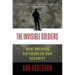 Invisible Soldiers: How America Outsourced Our Security