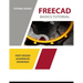 FreeCAD Basics Tutorial: For Windows
