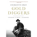 Gold Diggers: Striking It Rich in the Klondike