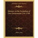 Masonry in the Formation of Our Government 1761-1799