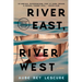 River East, River West