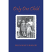 Only One Child