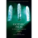 Gothic Film: An Edinburgh Companion