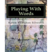 Playing With Words: A Poetry Workshop for All Ages