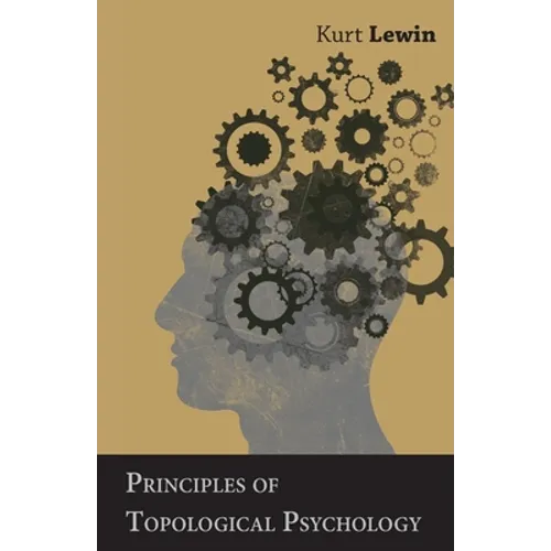 Principles of Topological Psychology