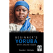 Beginner's Yoruba with Online Audio
