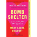 Bomb Shelter: Love, Time, and Other Explosives