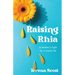 Raising Rhia: A Mother's Fight for a Joyful Life