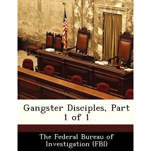 Gangster Disciples, Part 1 of 1