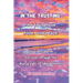 In the Trusting...: She found love, hope and peace.
