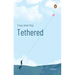 Tethered