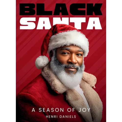 Black Santa: A Season of Joy