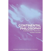 Continental Philosophy: A Contemporary Introduction