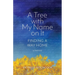 A Tree With My Name On It: Finding A Way Home