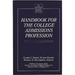 Handbook for the College Admissions Profession
