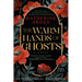 The Warm Hands of Ghosts