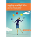 Juggling on a High Wire: The Art of Work-Life Balance When You're Self-Employed