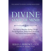 Divine State of Mind: The Gateway to Finding Answers from Within