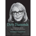 Dirty Diamonds- The Repurposed Life of a Playboy Icon and Cosby Survivor