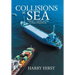 Collisions at Sea: Volume 1: Liability and the Collision Regulations