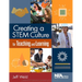 Creating a Stem Culture for Teaching and Learning