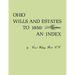 Ohio Wills and Estates to 1850: An Index
