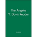 The Angela Y. Davis Reader