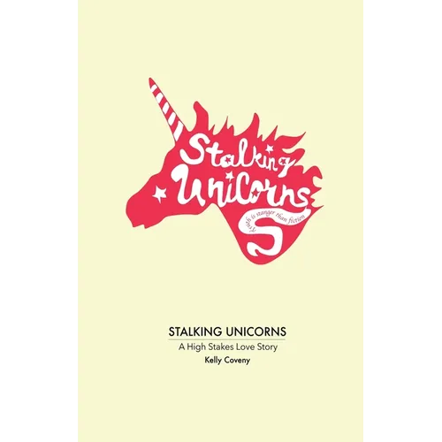 Stalking Unicorns