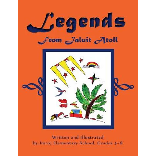 Legends From Jaluit Atoll