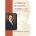Andrew Jackson Donelson: Jacksonian and Unionist