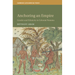 Anchoring an Empire