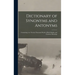 Dictionary of Synonyms and Antonyms: Containing Over Twenty Thousand Words of Both Similar and Contrary Meanings