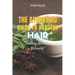 The Ayurvedic Guide to Healthy Hair: Treating Hair Loss Naturally