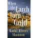 When the Larch Turn Gold