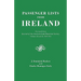 Passenger Lists from Ireland. Excerpted from the Journal of the American Irish Historical Society, Volumes 28 and 29, 1929-1931