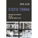 Static Forms: Writing the Present in the Modern Middle East