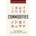 Commodities 50 Things You Need To Know