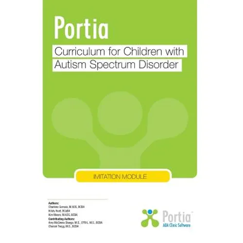 Portia Curriculum - Imitation: Curriculum for Children with Autism Spectrum Disorder