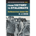 From Victory to Stalemate: The Western Front, Summer 1944?decisive and Indecisive Military Operations, Volume 1