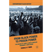 From Black Power to Prison Power: The Making of Jones V. North Carolina Prisoners' Labor Union