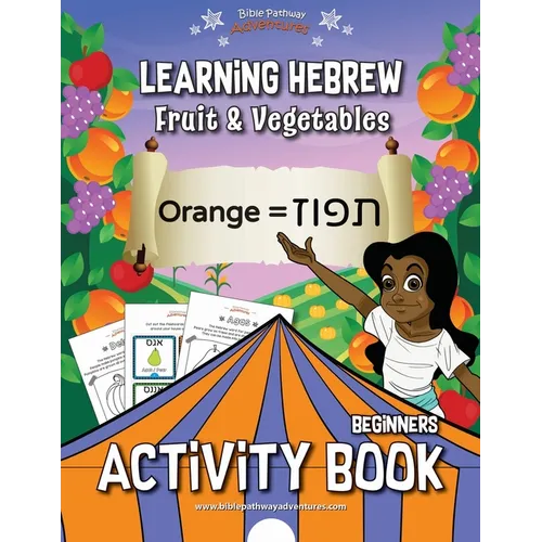 Learning Hebrew: Fruit & Vegetables Activity Book