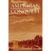 American Conquest: The Northwest Indian War and the Making of Us Foreign Policy