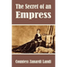 The Secret of an Empress