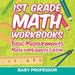 1st Grade Math Workbooks: Basic Measurements Math Worksheets Edition