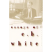 Essays of E. B. White