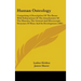 Human Osteology: Comprising A Description Of The Bones With Delineations Of The Attachments Of The Muscles, The General And Microscopic