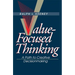 Value-Focused Thinking: A Path to Creative Decisionmaking