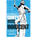 Guilty Until Proven Innocent: A Practitioner's and Judge's Guide to the Pennsylvania Post-Conviction Relief Act (PCRA)