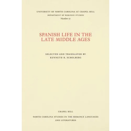 Spanish Life in the Late Middle Ages